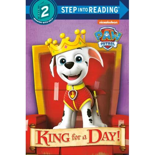 King for a Day! (Paw Patrol)