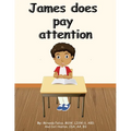 James does pay attention