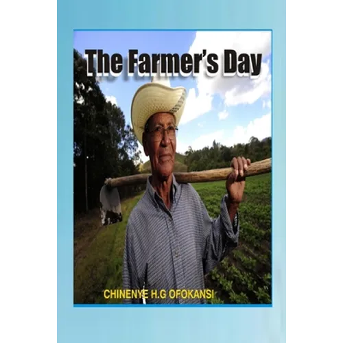 The Farmer's Day