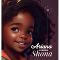 Ariana Learns Shona: A delightful book that introduces young readers to the Shona language.