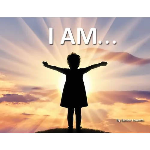 I Am