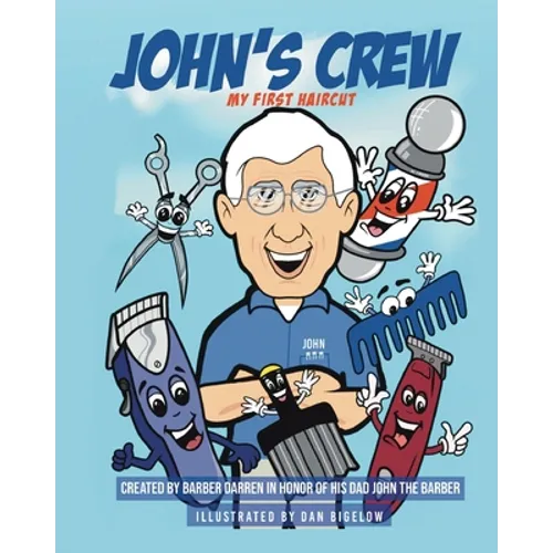 John's Crew: My First Haircut
