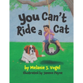 You Can't Ride a Cat