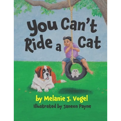 You Can't Ride a Cat