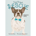 The Great Rescue - Grayson's Story