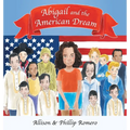 Abigail and the American Dream