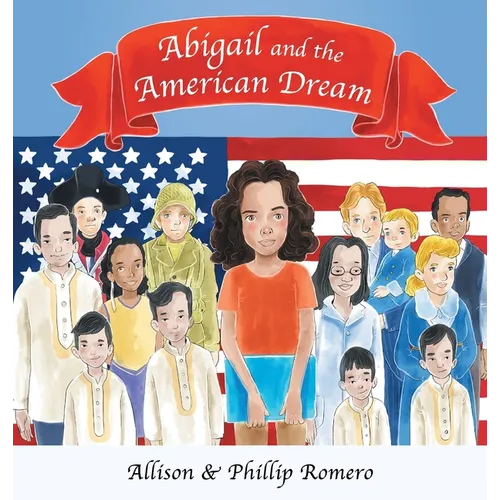 Abigail and the American Dream