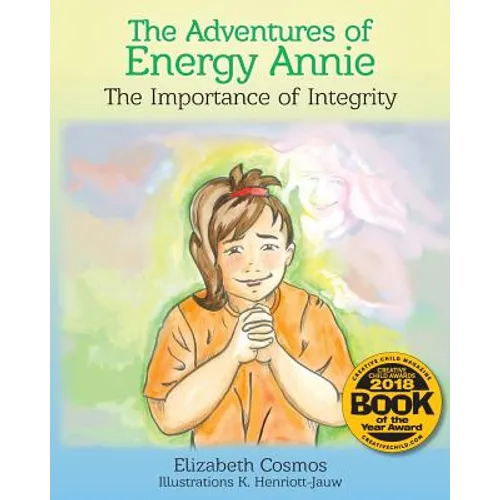 The Adventures of Energy Annie: The Importance of Integrity