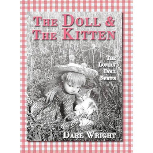 The Doll And The Kitten: The Lonely Doll Series