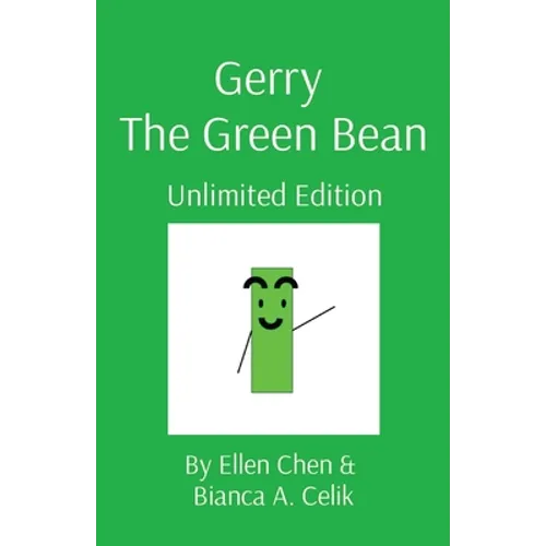 Gerry The Green Bean: Unlimited Edition