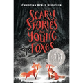 Scary Stories for Young Foxes