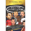 My Football Hero: History of the Premier League: Learn all about your favourite football league