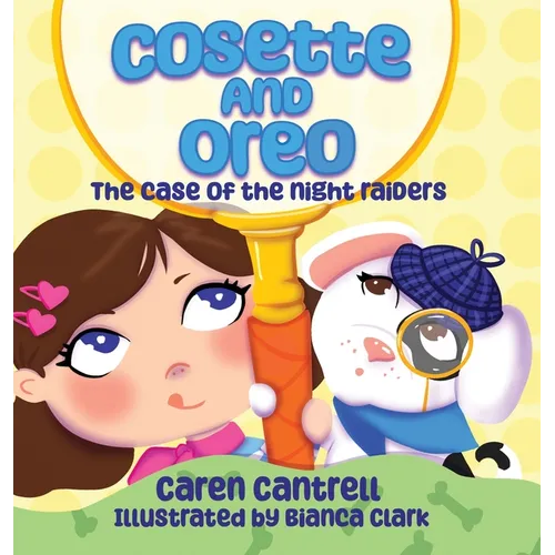 Cosette and Oreo: The Case of the Night Raiders