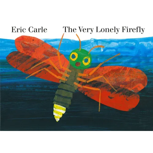 The Very Lonely Firefly