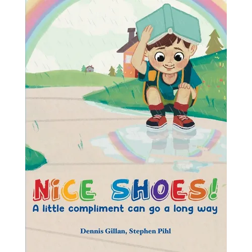 Nice Shoes!: A little compliment can go a long way