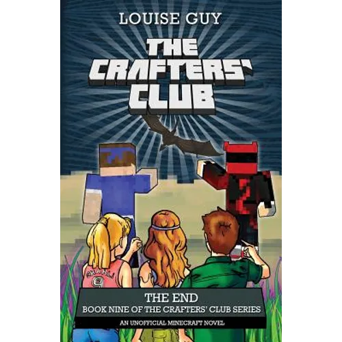 The End: Book Nine of The Crafters' Club Series