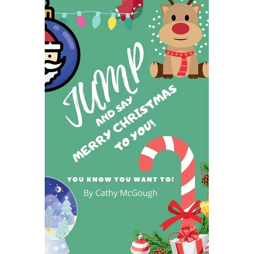 Jump and Say Merry Christmas to You! Book 14