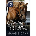 Chasing Dreams