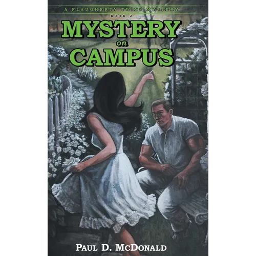 Mystery on Campus: A Flaugherty Twins Mystery - Book 2