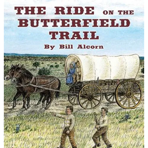 The Ride on the Butterfield Trail