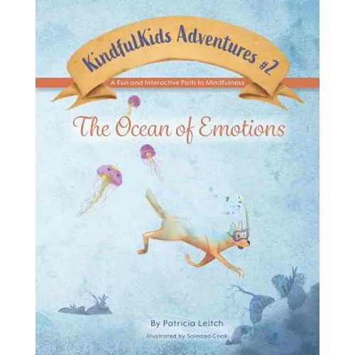Ocean of Emotions: A Fun and Interactive Path to Mindfulness