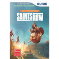 Saints Row Day 1 Edition: The Complete Guide & Walkthrough with Tips &Tricks