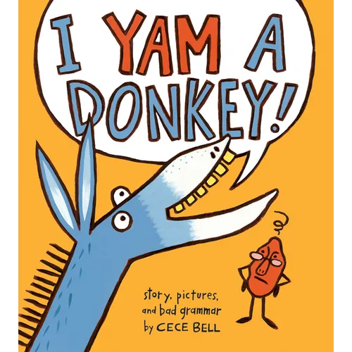 I Yam a Donkey!