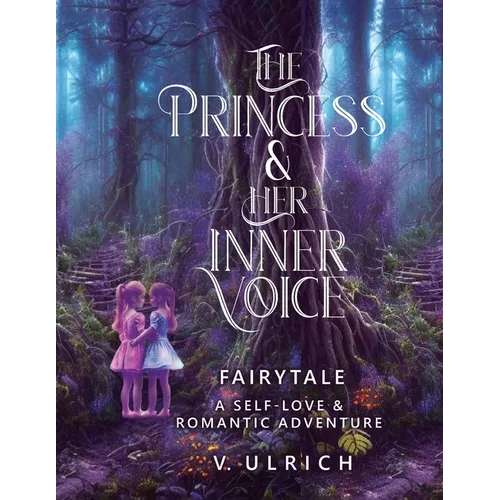 The Princess & Her Inner Voice