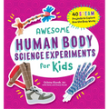 Awesome Human Body Science Experiments for Kids