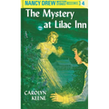 Nancy Drew 04: The Mystery at Lilac Inn
