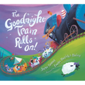 The Goodnight Train Rolls On!
