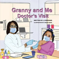 Granny and Me Doctor's Visit
