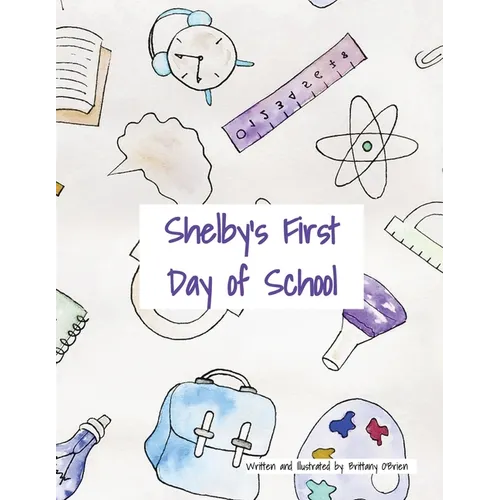 Shelby's First Day of School