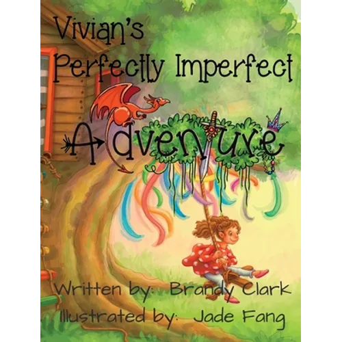 Vivian's Perfectly Imperfect Adventure