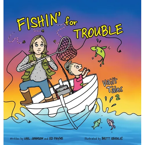 Fishin' for Trouble