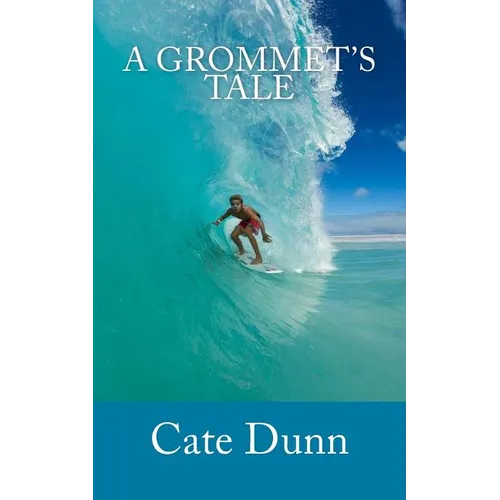 A Grommet's Tale