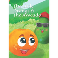The Little Orange and The Avocado