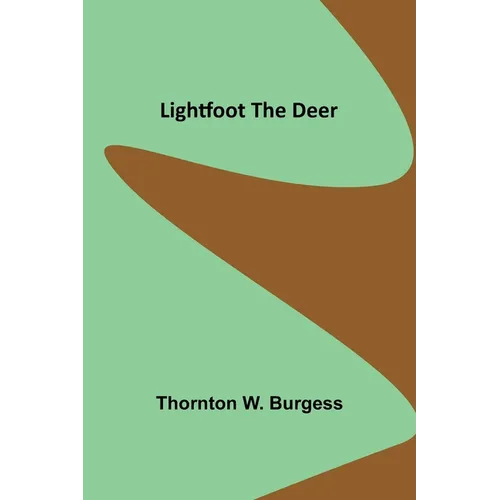 Lightfoot the Deer