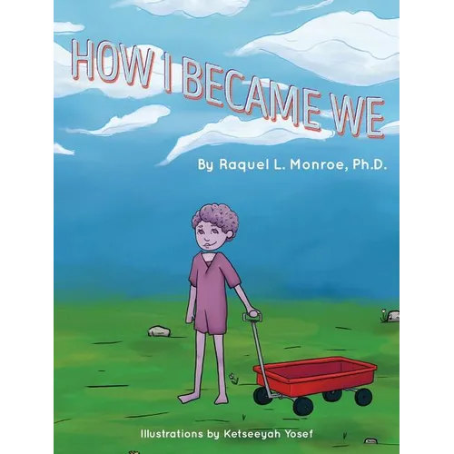 How I Became We