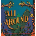All Around: God's Love Letter Lullaby