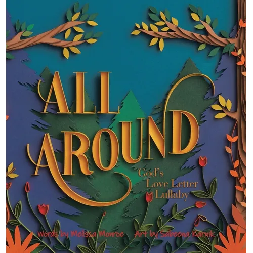 All Around: God's Love Letter Lullaby