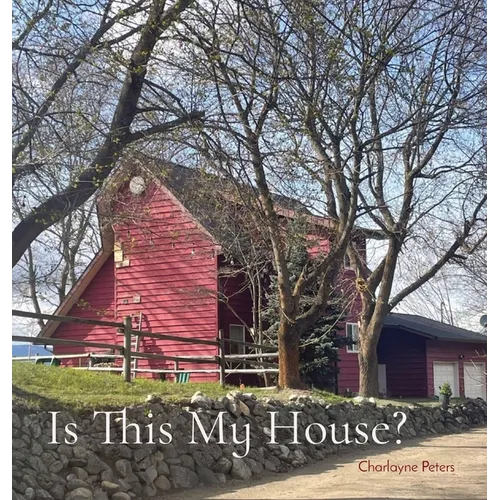 Is This My House?