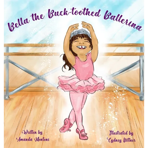 Bella the Buck-toothed Ballerina