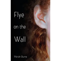 Flye on the Wall