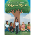 Reign with Royalty