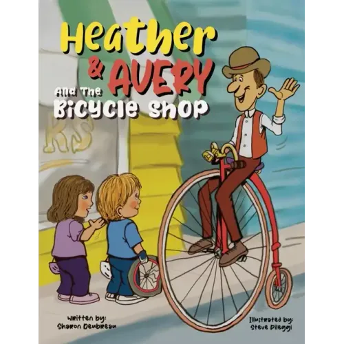 Heather & Avery and the Bicycle Shop