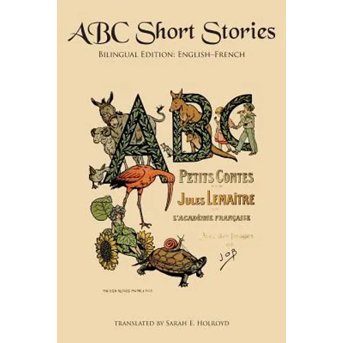 ABC Short Stories: Bilingual Edition: English-French