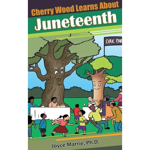 Cherry Wood Learns About Juneteenth-