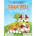 Sara Bell life on the farm