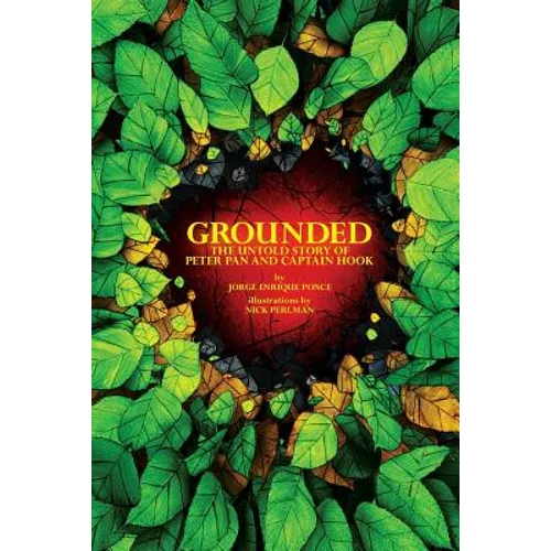 Grounded: The Untold Story of Peter Pan & Captain Hook